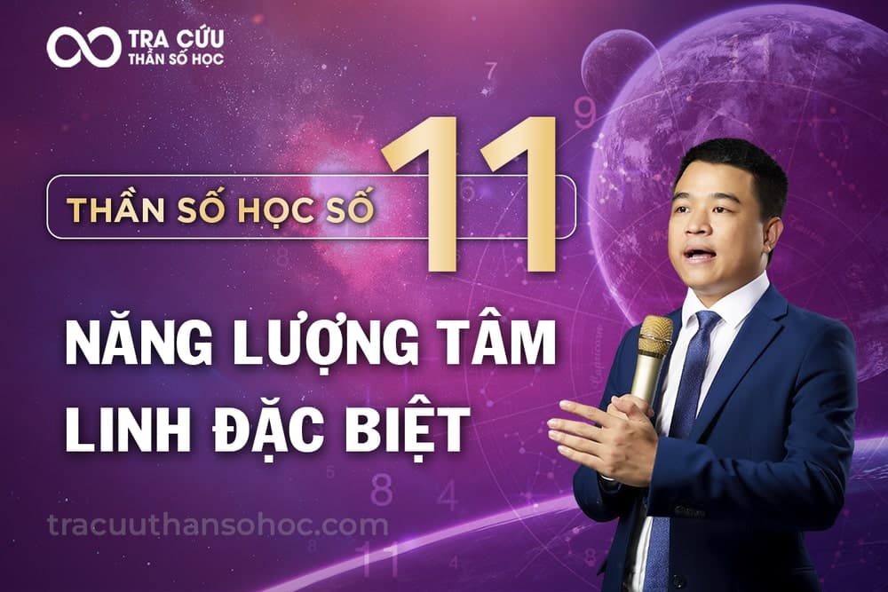 Thần số học số 11: Con số chủ đạo của trực giác đi trước thời đại