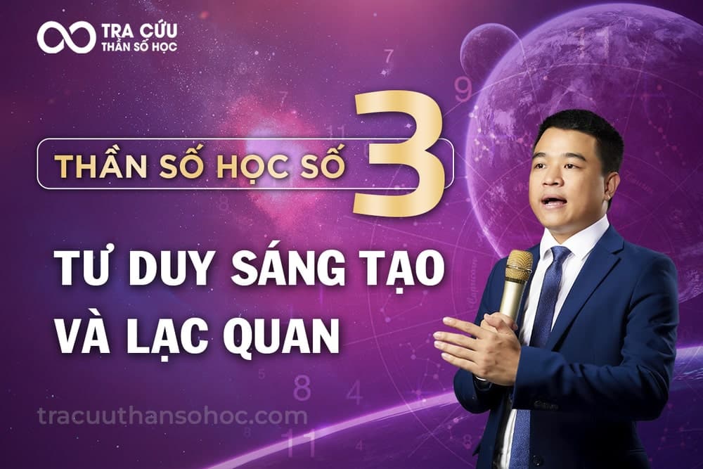 Thần số học số 3: Con số chủ đạo của mọi cuộc chơi, vô kỷ luật