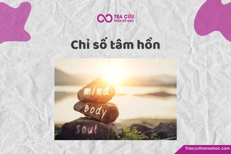 Chỉ số tâm hồn thần số học: Con số thể hiện nội tâm của bạn